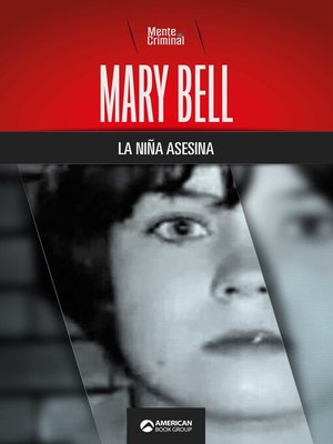 cover image of Mary Bell, la niña asesina